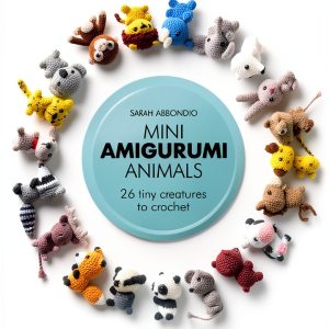 Mini Amigurumi Crochet Guide by Search Press 48‑Page Craft Book-0